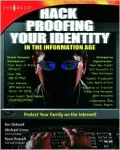 Hack Proofing Your Identity In The Information Age