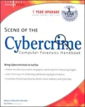 Scene of the Cybercrime : Computer Forensics Handbook