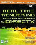 Real-Time Rendering Tricks and Techniques in DirectX