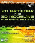 2d Artwork and 3d Modelling for Game Artists (Premier Press Game Development (Software))