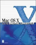 Mac OS X and the Digital Lifestyle