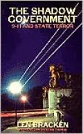 Shadow Government: 9-11 and State Terror