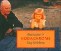 Americans in Kodachrome 1945-1965