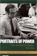 Portraits of Power: Ohio and National Politics From 1964-2004