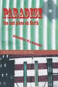 Paradise: The Last Place on Earth