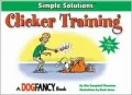 Clicker Training: Simple Solutions