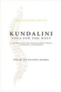Kundalini : Yoga For The West