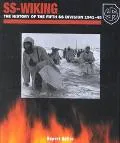 Ss-Wiking The History of the 5th Ss Division 1941-45