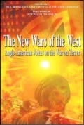The New Wars of the West: Anglo-American Voices on the War on Terror