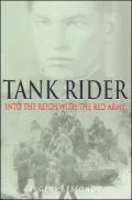 Tank Rider: Into the Reich with the Red Army