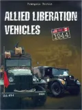 Allied Liberation Vehicles: 1944: United States, Great Britain, Canada