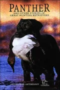 Panther: Original Stories about the Special Bonds Between Man and Dog