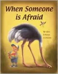 When Someone Is Afraid