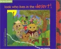 Look Who Lives in the Desert: Bouncing and Pouncing, Hiding and Gliding, Sleeping and Creeping