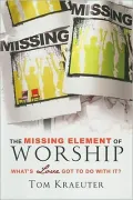 Missing Element of Worship: What's Love Got to Do with It?