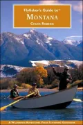 Flyfisher's Guide to Montana