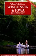Flyfisher's Guide to Wisconsin and Iowa