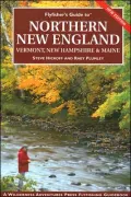Flyfisher's Guide to Northern New England: Vermont, New Hampshire and Maine