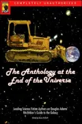 Anthology at the End of the Universe: Leading Science Fiction Authors on Douglas Adams' The Hitchhiker's Guide to the Galaxy (Smart Pop Series)
