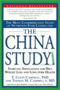 China Study: The Most Comprehensive Study of Nutrition Ever Conducted and the Startling Implications for Diet, Weight Loss, and Long-Term Health
