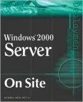 Windows 2000 Server on Site