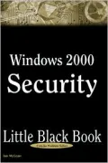 Windows 2000 Security Little Black Book