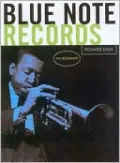 Blue Note Records: The Biography
