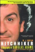 Hitchhiker: A Biography of Douglas Adams