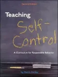 Teaching Self-Control: A Curriculum for Responsible Behavior