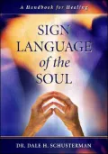 Sign Language of the Soul