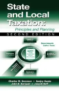 State and Local Taxation: Principles and Planning