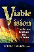 Viable Vision: Transforming Total Sales to Net Profits