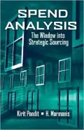 Spend Analysis: The Window into Strategic Sourcing