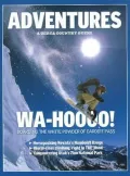 Adventures: A Cerca Country Guide: Boarding the White Powder of Cardiff Pass