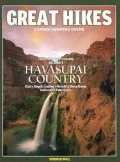 Great Hikes: Fifteen Adventures Including: Arizona's Havasupai Country, Utah's Angels Landing, Nevada's Sheep Range, California's Palm Oases