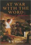 At War with the Word: Literary Theory and Liberal Education