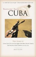 Travelers' Tales Cuba : True Stories