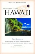 Travelers' Tales Hawaii: True Stories