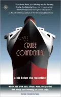 Cruise Confidential: A Hit Below the Waterline