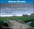 In Search of Burningbush: A Story of Golf, Friendship, and the Meaning of Irons