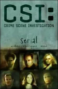 Csi: Crime Scene Investigation  Serial