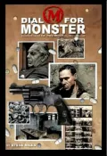 Dial M for Monster : A Cal McDonald Collection
