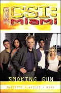 CSI :Miami: Smoking Gun