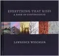Everything That Rises: A Book of Convergences
