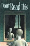 Don't Read This!