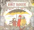 Honey Badgers