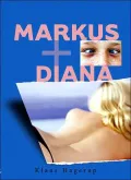 Markus + Diana