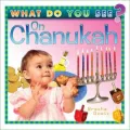 What Do You See on Chanukah?