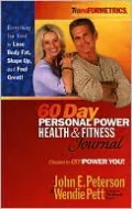 The 60 Day Personal Power Health and Fitness Journal