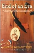 End of an Era: The Last Days of Traditional Southern Culture as Seen Through the Eyes of a Young Confederate Soldier